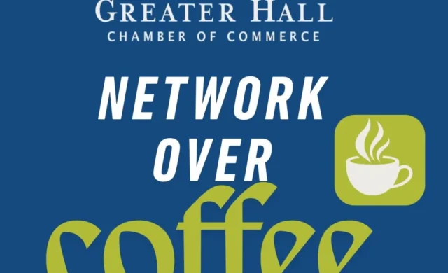 Thumbnail for the article Network Over Coffee – Greater Hall Chamber of Commerce